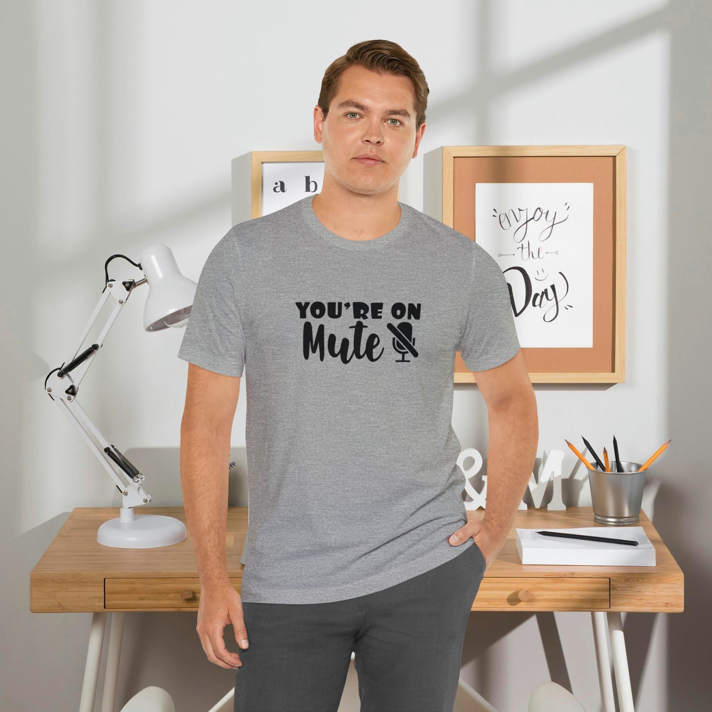 You're On Mute - Unisex T-Shirt