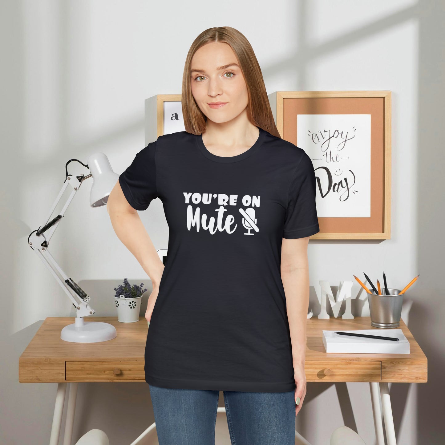 You're On Mute - Unisex T-Shirt