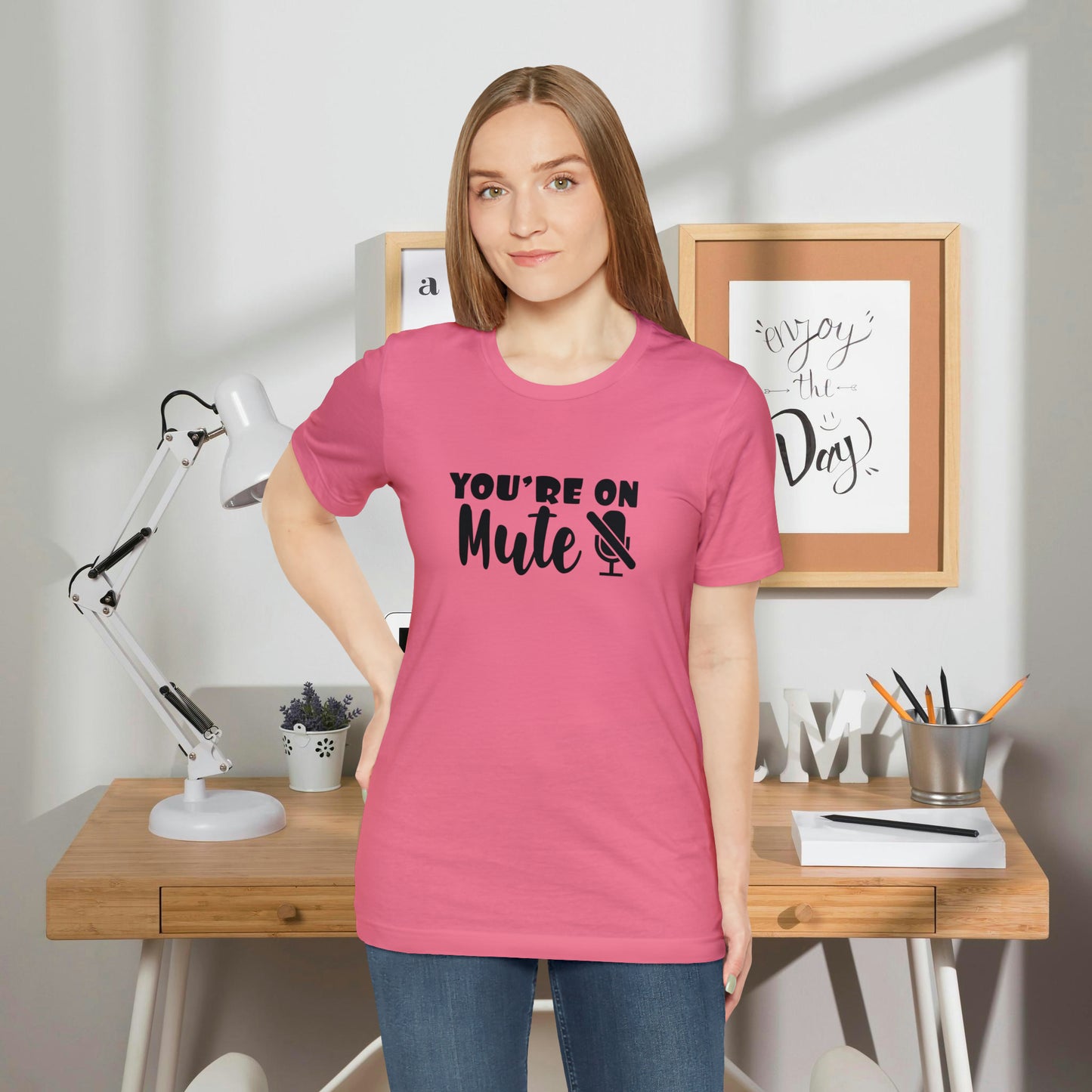 You're On Mute - Unisex T-Shirt