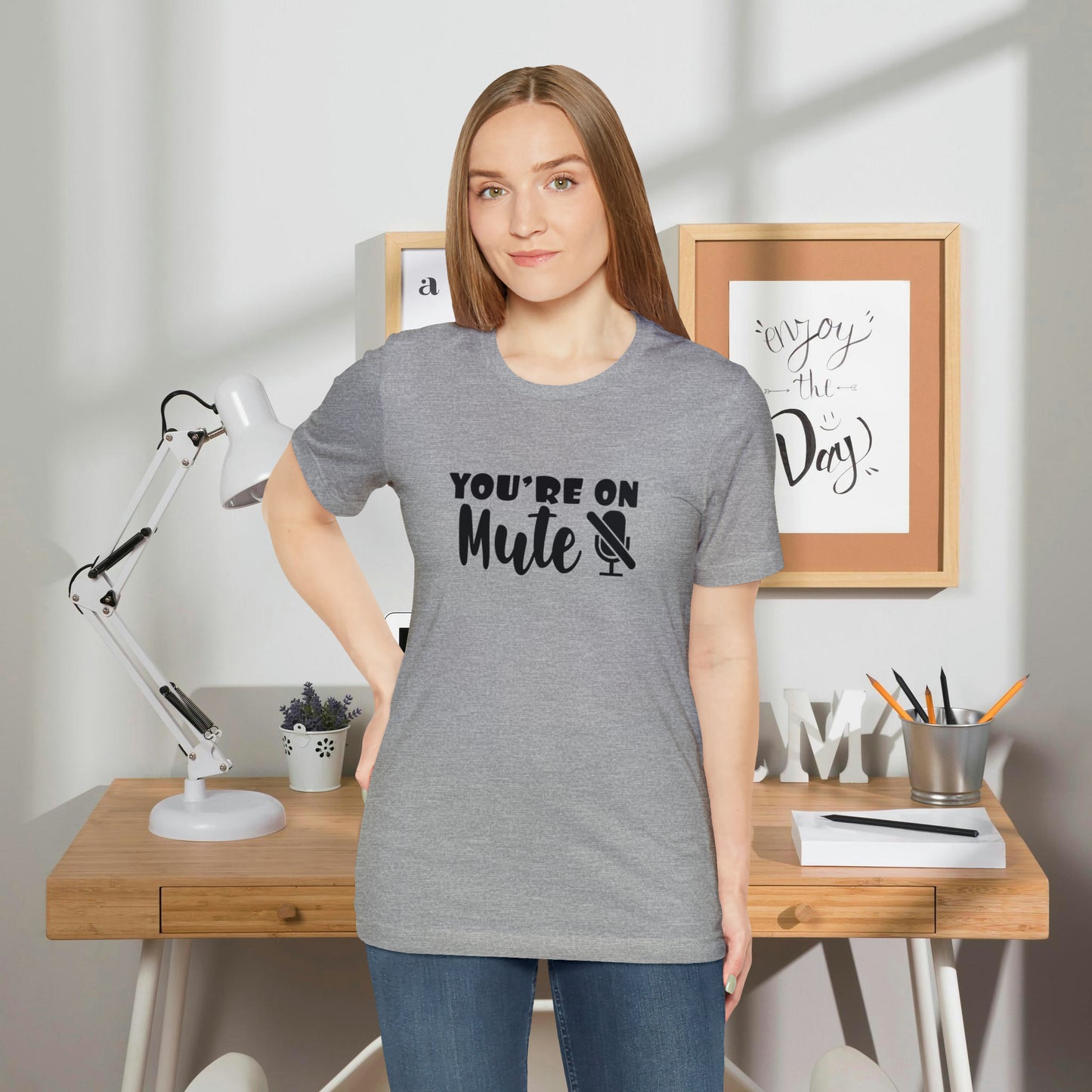 You're On Mute - Unisex T-Shirt